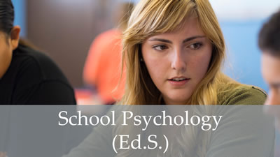 School Psychology (Ed.S.)